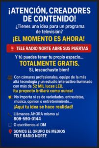 TELE RADIO NORTE ABRE CONVOCATORIA PARA NUEVOS PROGRAMAS DE TELEVISIÓN