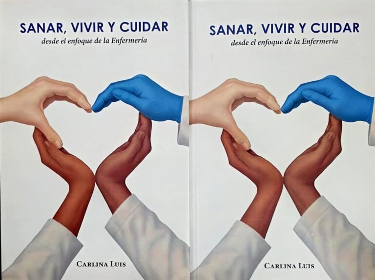 Puesta en circulación del libro “Sanar, Vivir y Cuidar desde el Enfoque de la Enfermería.